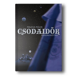 Csodaidők 2 - Kiszakadtak