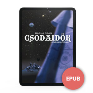 Csodaidők 2 - Kiszakadtak e-könyv EPUB formátumban