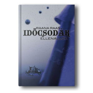 Időcsodák 2 - Ellenállók